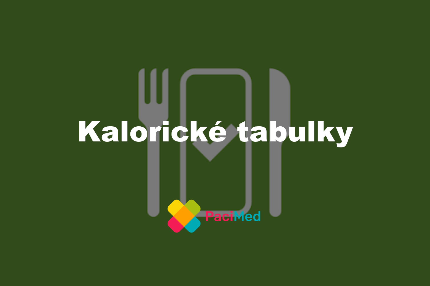 Edukace online – Kalorické tabulky